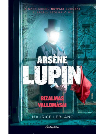 Arsene Lupin bizalmas...