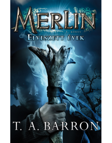 Merlin 1. könyv - Elveszett...