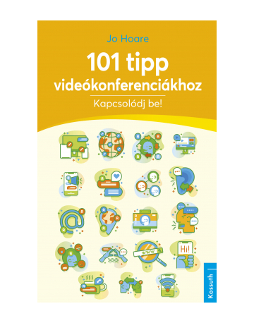 101 tipp videókonferenciákhoz